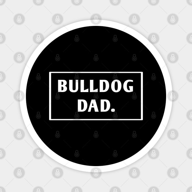 Bulldog Lover Magnet by BlackMeme94